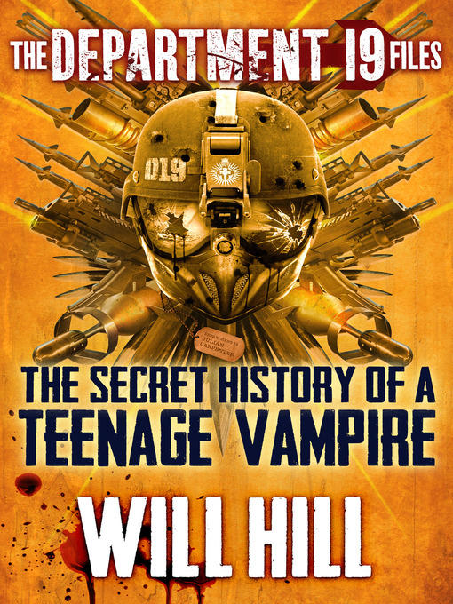 Title details for The Secret History of a Teenage Vampire by Will Hill - Available